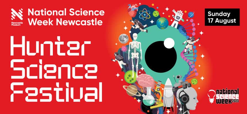 hunter science festival newcastle museum